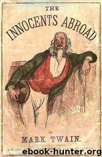 The Innocents Abroad by Mark Twain
