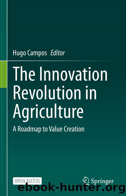 The Innovation Revolution in Agriculture by Unknown