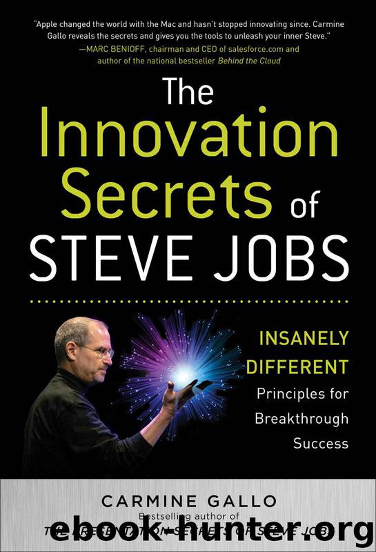 The Innovation Secrets Of Steve Jobs: Insanely Different Principles For