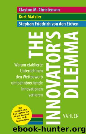 The Innovator's Dilemma by Christensen Clayton M