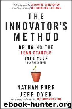 The Innovator's Method: Bringing the Lean Start-up into Your Organization by Nathan Furr & Jeff Dyer