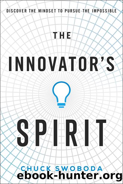 The Innovator's Spirit by Chuck Swoboda