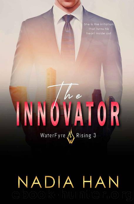 The Innovator: An Enemies to Lovers Romance (WaterFyre Rising Book 3) by Nadia Han