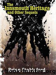 The Innsmouth Heritage and Other Sequels by Brian Stableford