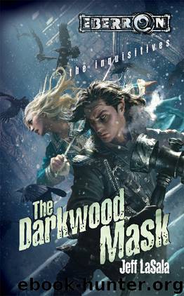 The Inquisitives [4] The Darkwood Mask by Jeff LaSala