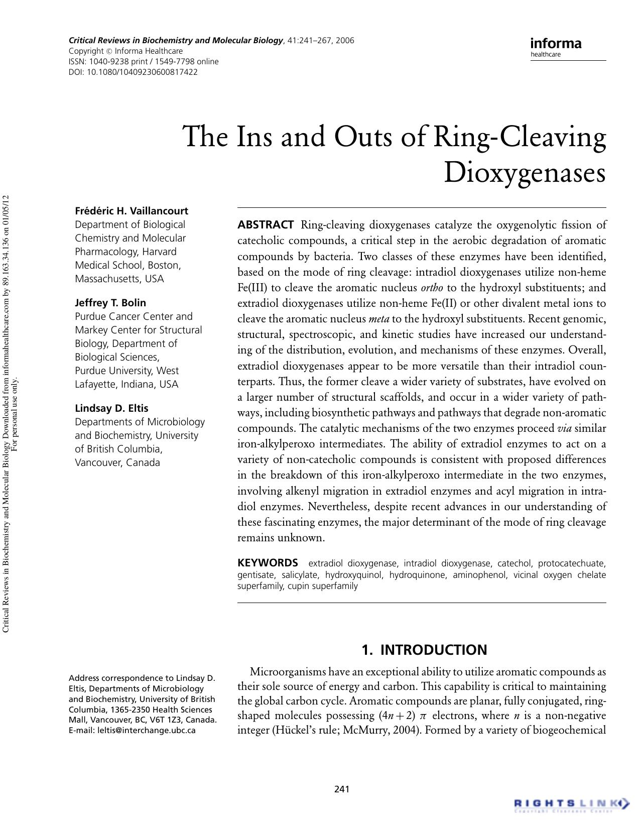 The Ins and Outs of Ring-Cleaving Dioxygenases by Frédéric H. Vaillancourt Jeffrey T. Bolin & Lindsay D. Eltis