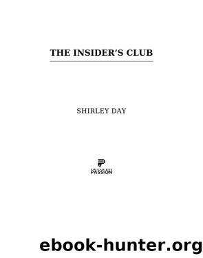 The Insiderâs Club by Shirley Day