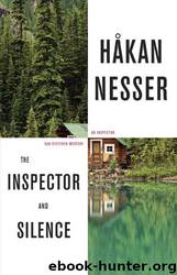 The Inspector and Silence by Håkan Nesser & Laurie Thompson