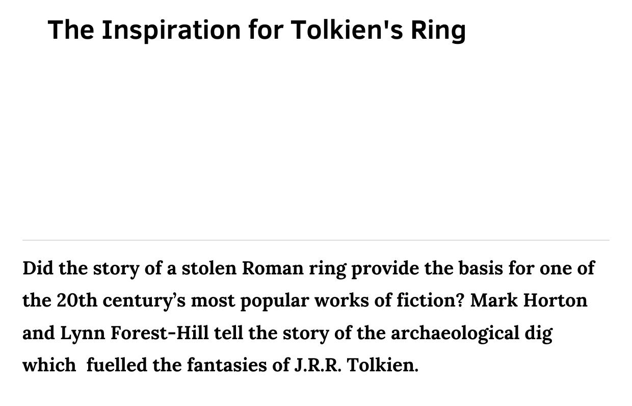 The Inspiration for Tolkien's Ring History Today by Unknown