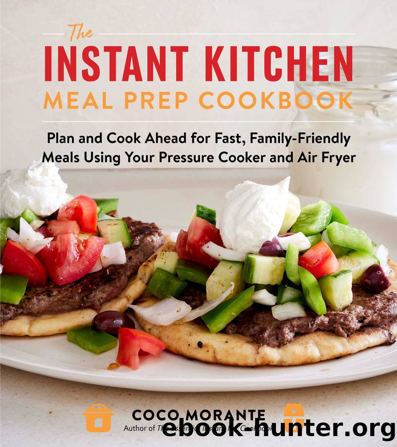 The Instant Kitchen Meal Prep Cookbook by Coco Morante