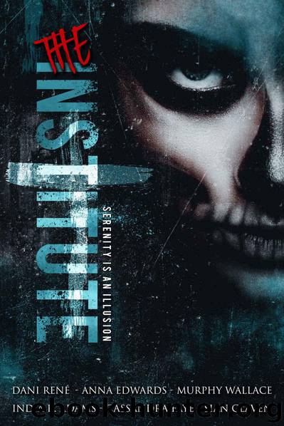 The Institute: A Dark Anthology by unknow