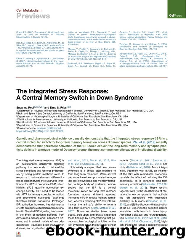 The Integrated Stress Response: A Central Memory Switch in Down Syndrome by Susanna Rosi & Elma S. Frias