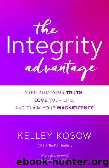 The Integrity Advantage by Kelley Kosow