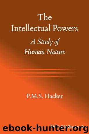 The Intellectual Powers: A Study of Human Nature by Hacker P. M. S