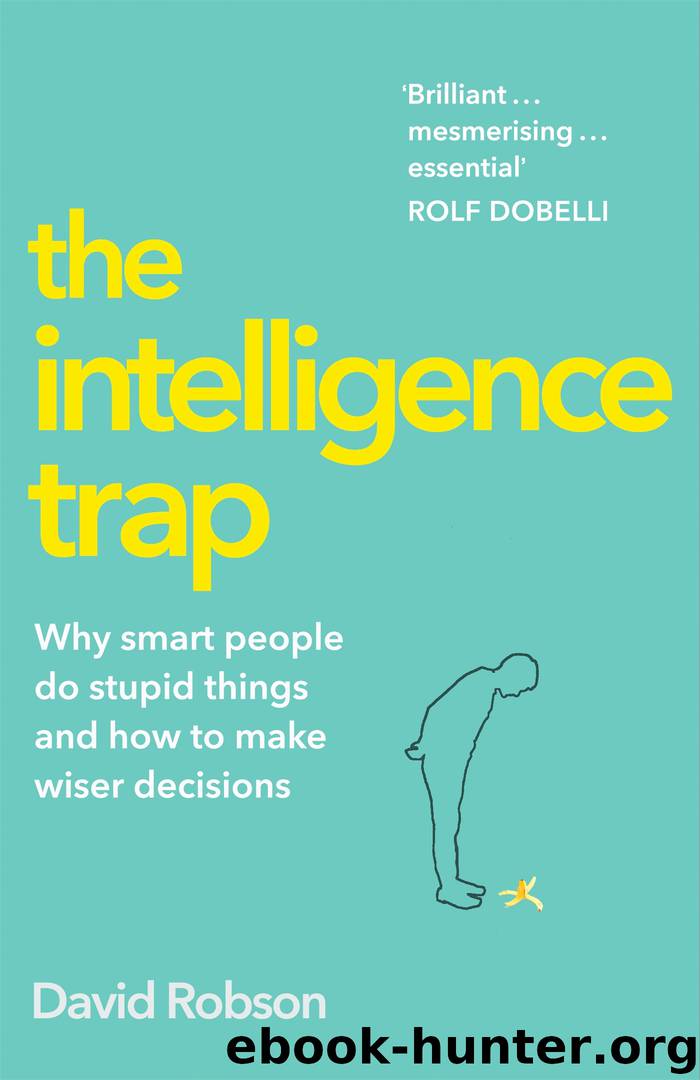 The Intelligence Trap by David Robson
