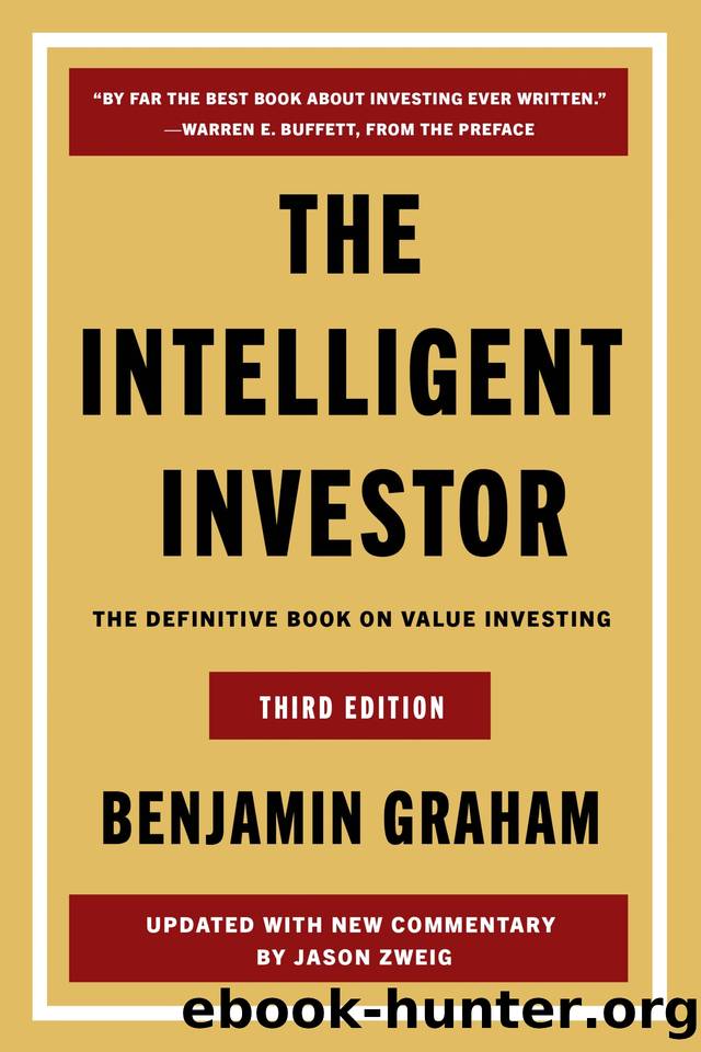 The Intelligent Investor Third Edition by Benjamin Graham & Jason Zweig