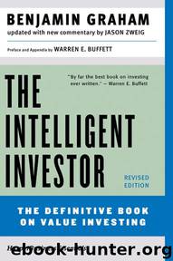 The Intelligent Investor by Benjamin Graham Jason Zweig