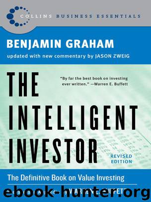 The Intelligent Investor, Rev. Ed by Benjamin; Jason Zweig Graham