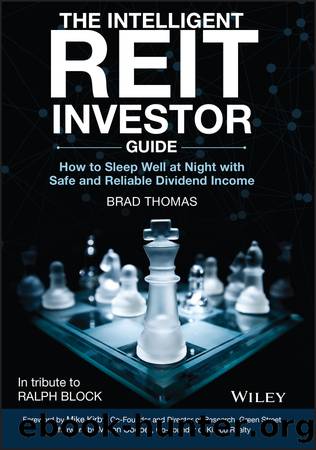 The Intelligent REIT Investor Guide by Thomas Brad;