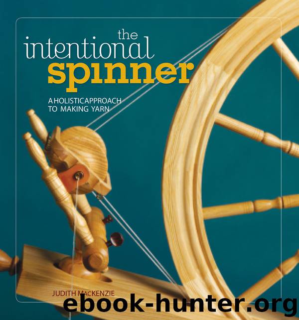 The Intentional Spinner by Judith MacKenzie