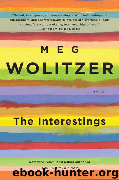 The Interestings by Meg Wolitzer