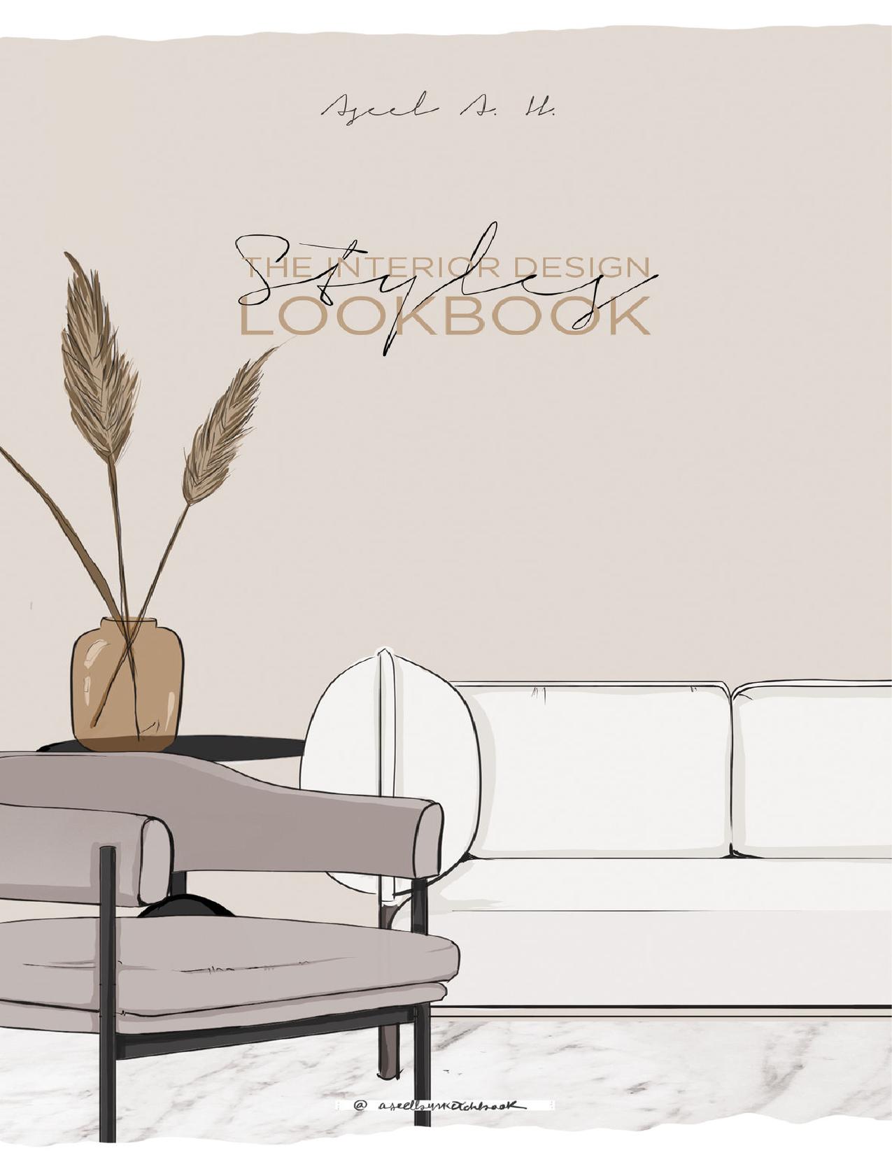 The Interior Design Styles Lookbook by Aseel A. H. Ahmad