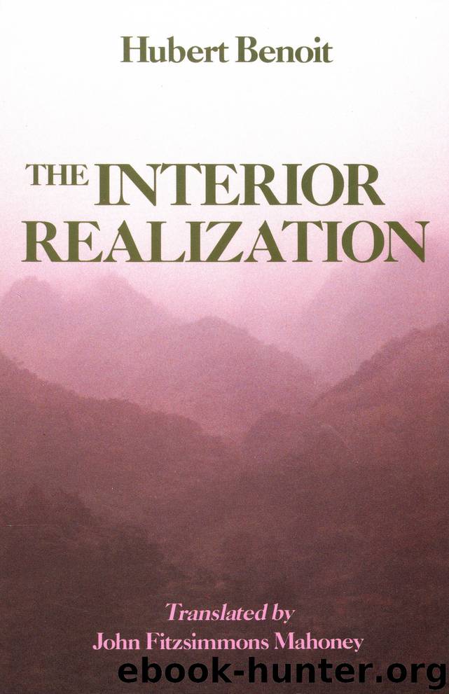 The Interior Realization by Hubert Benoit