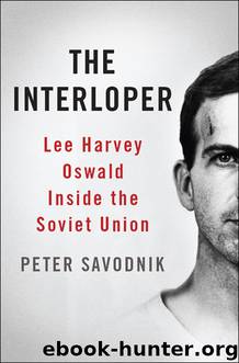 The Interloper by Peter Savodnik