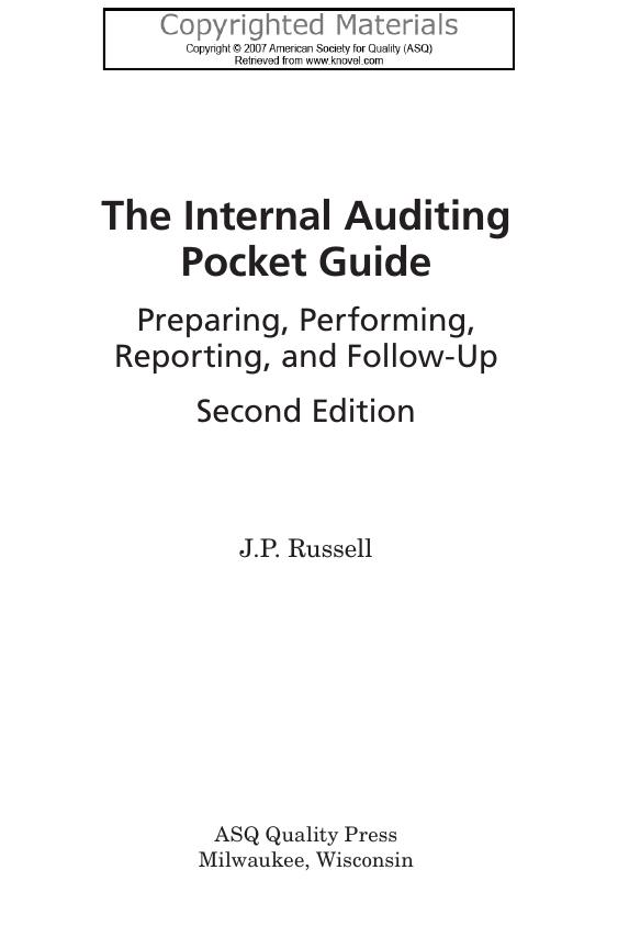 The Internal Auditing Pocket Guide: Preparing, Performing, Reporting and Follow-up, Second Edition by Unknow