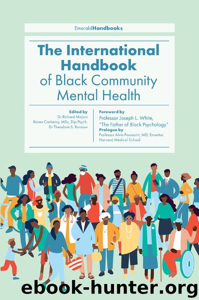 The International Handbook of Black Community Mental Health by Richard Majors;Karen Carberry;Theodore Ransaw;