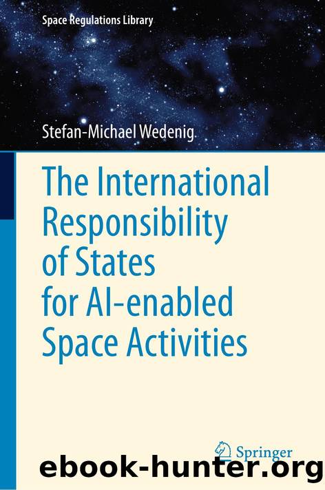The International Responsibility of States for AI-enabled Space Activities by Unknown