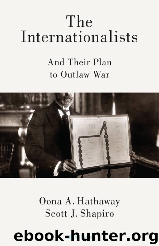 The Internationalists by Oona Hathaway