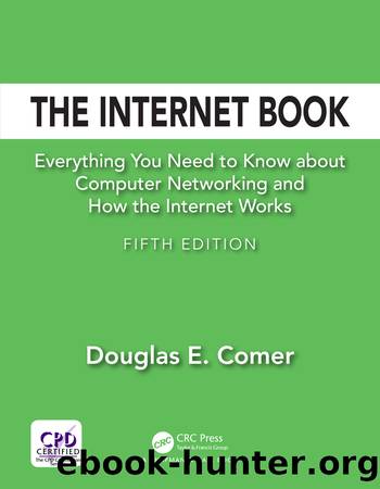 The Internet Book by Comer Douglas E.;