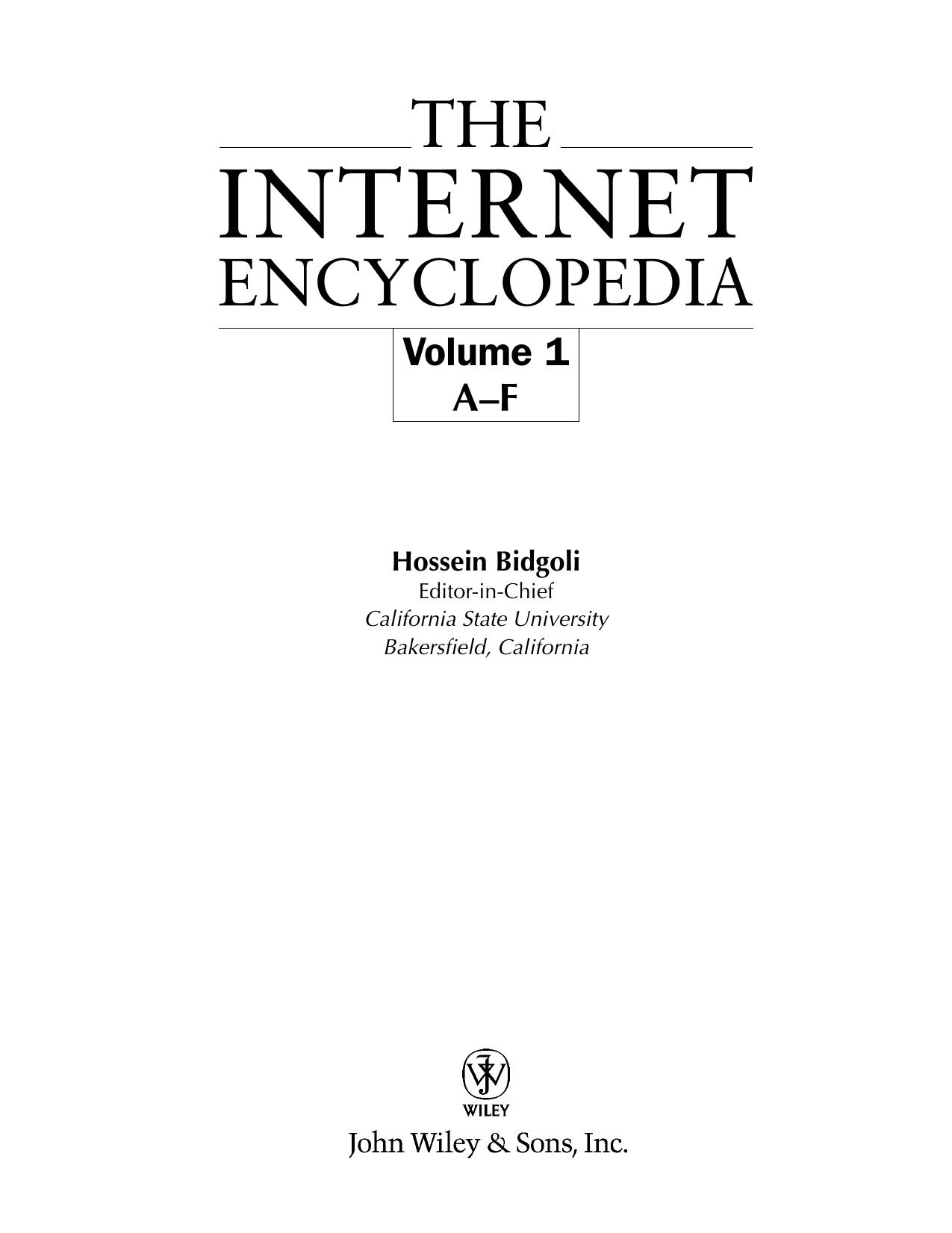 The Internet Encyclopedia by Hossein Bidgoli