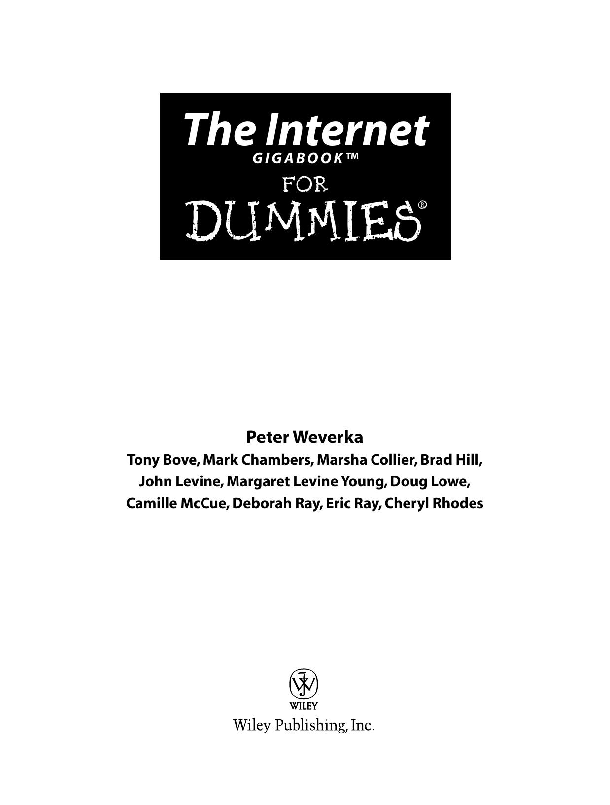The Internet Gigabook For Dummies by Peter Weverka