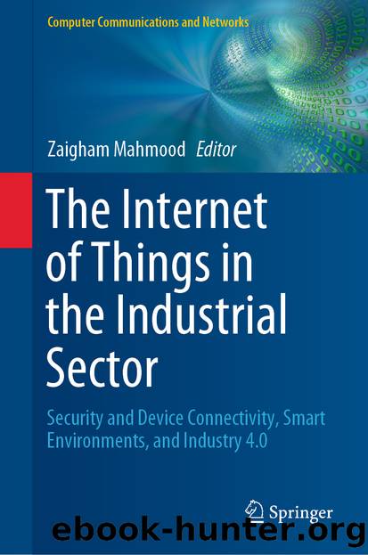 The Internet of Things in the Industrial Sector by Unknown