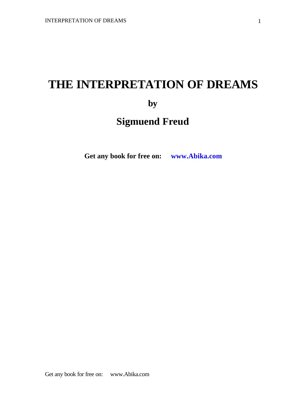 The Interpretation of Dreams by Sigmund Freud