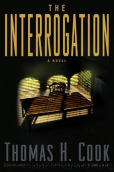 The Interrogation by Cook Thomas H