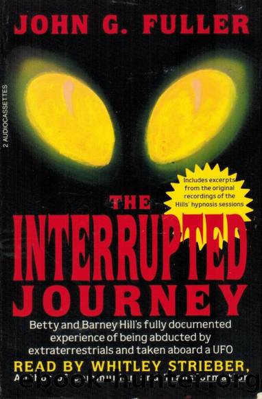 The Interrupted Journey by John G. Fuller