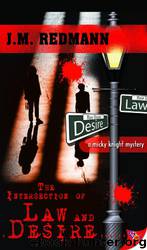 The Intersection of Law and Desire by JM Redmann