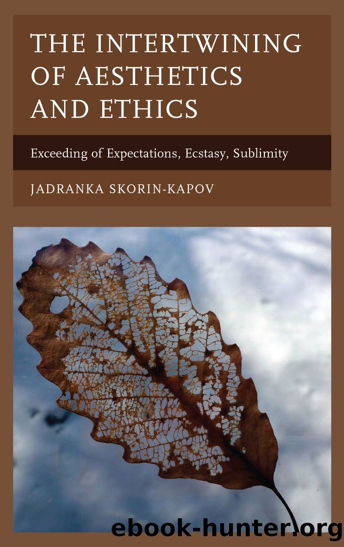 The Intertwining of Aesthetics and Ethics by Skorin-Kapov Jadranka;