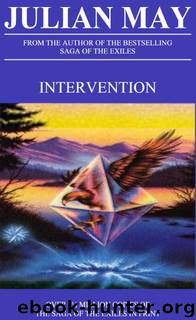 The Intervention Omnibus by Julian May