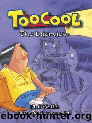 The Interview by Phil Kettle