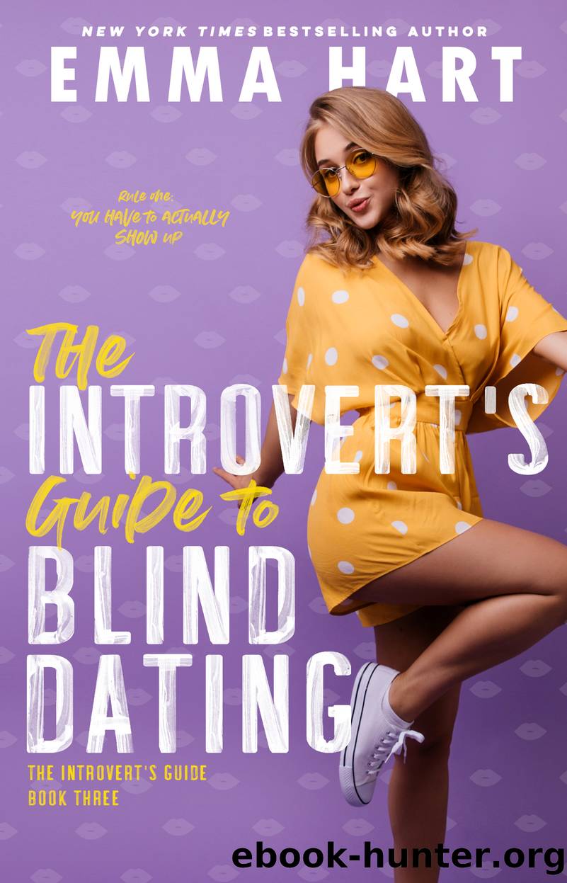 The Introvert's Guide to Blind Dating (The Introvert's Guide, #3) by Emma Hart