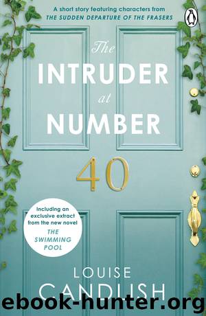 The Intruder at Number 40 by Louise Candlish