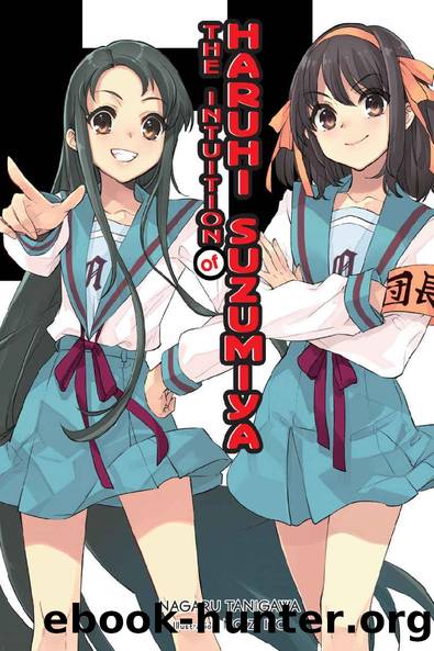 The Intuition of Haruhi Suzumiya (light novel) (The Haruhi Suzumiya Series) by Nagaru Tanigawa