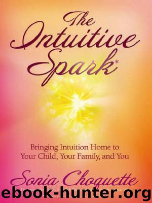 The Intuitive Spark by Sonia Choquette