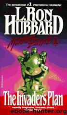 The Invaders Plan by Ron Hubbard