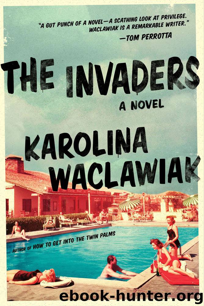 The Invaders by Karolina Waclawiak