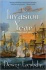 The Invasion Year: An Alan Lewrie Naval Adventure by Dewey Lambdin